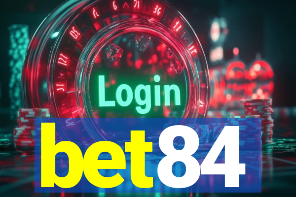 bet84