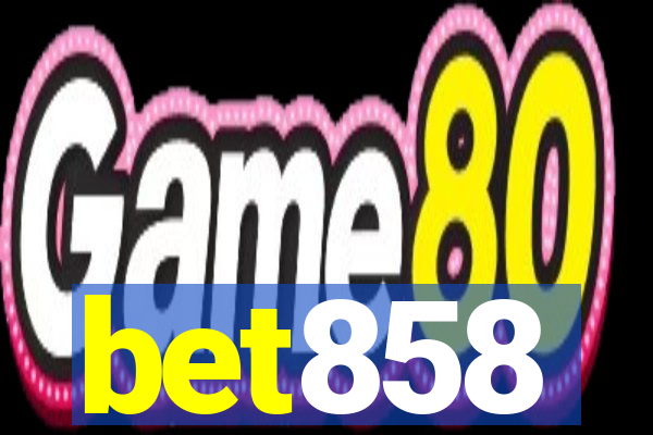 bet858