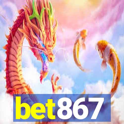 bet867