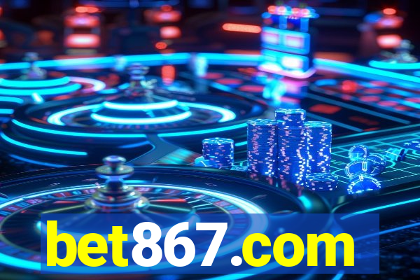 bet867.com