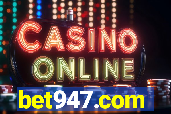 bet947.com