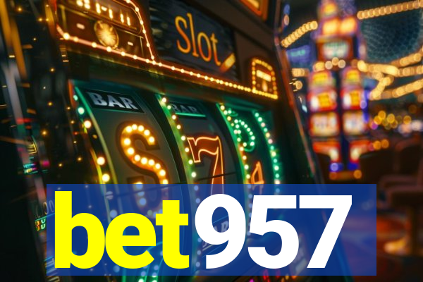 bet957