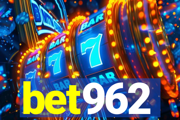 bet962