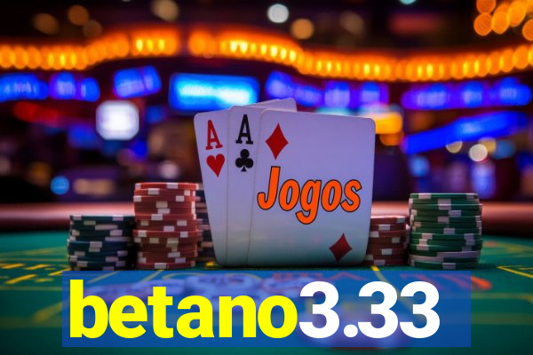 betano3.33