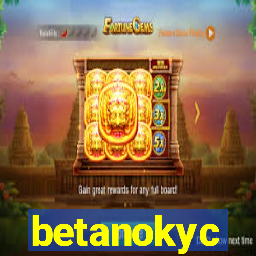 betanokyc