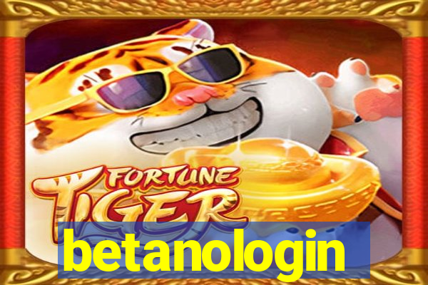 betanologin