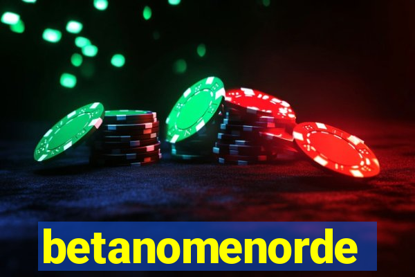 betanomenorde