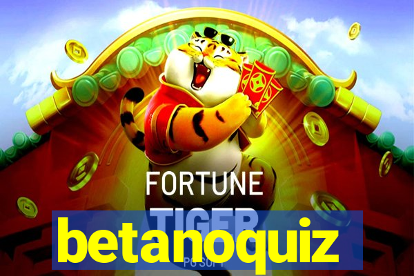 betanoquiz