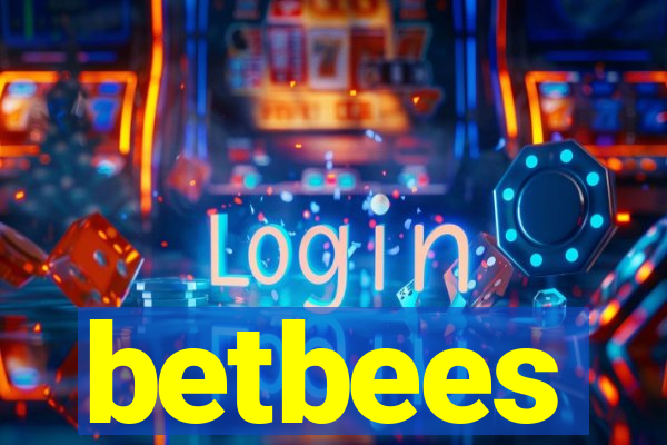 betbees