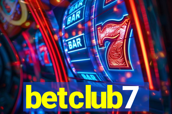 betclub7