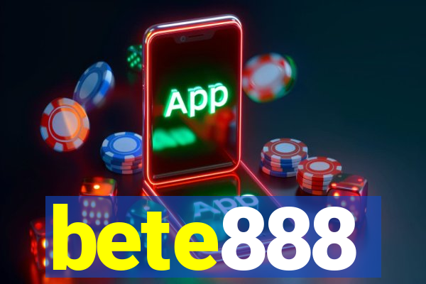 bete888