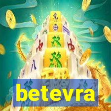 betevra