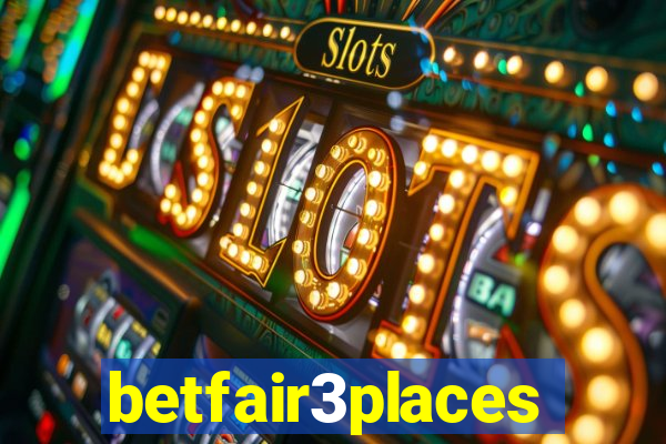 betfair3places