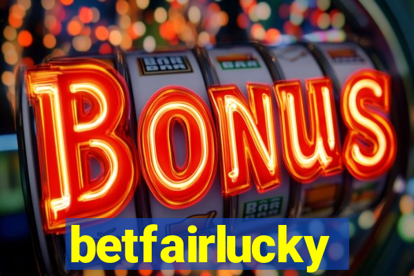 betfairlucky