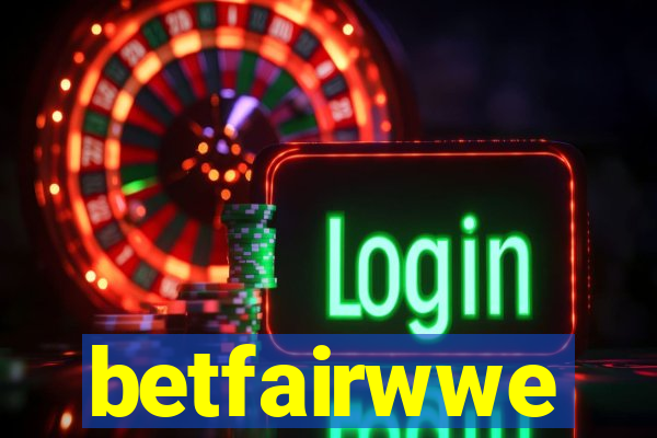 betfairwwe