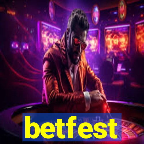 betfest