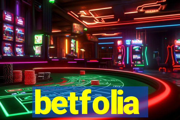 betfolia