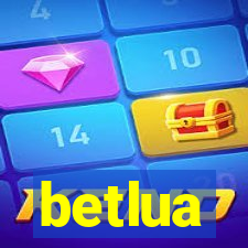 betlua