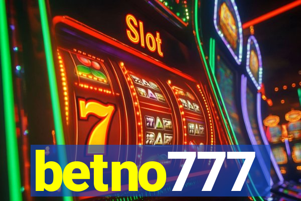 betno777