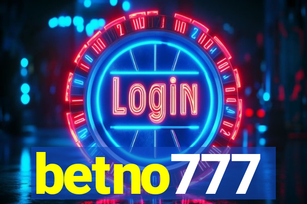 betno777