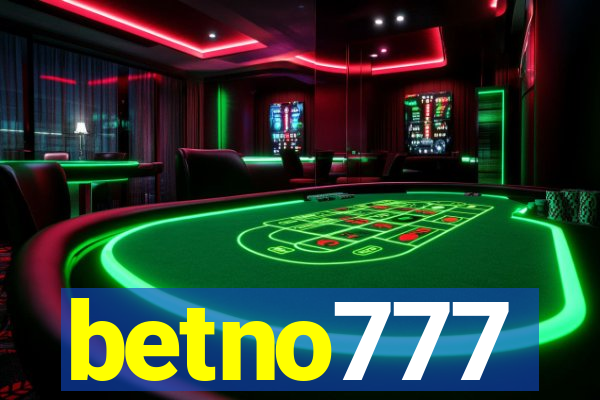 betno777