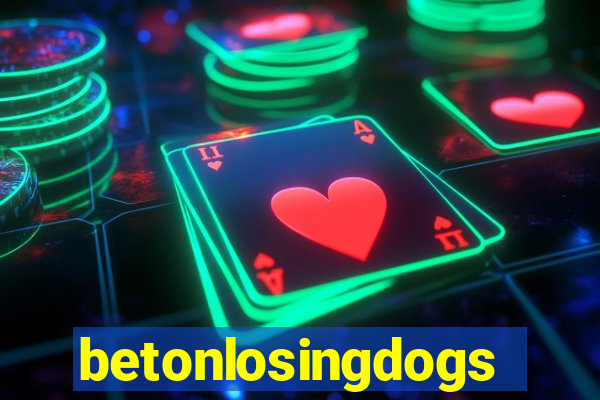 betonlosingdogs