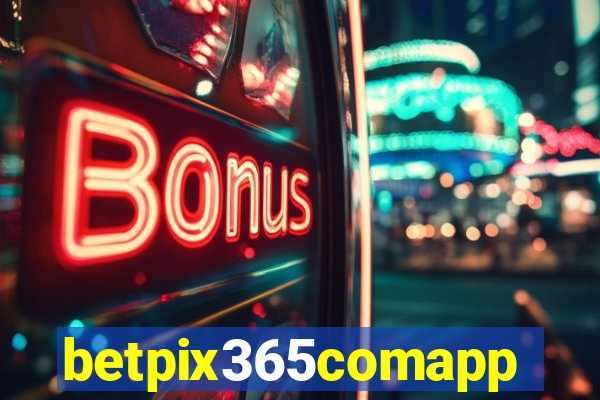 betpix365comapp