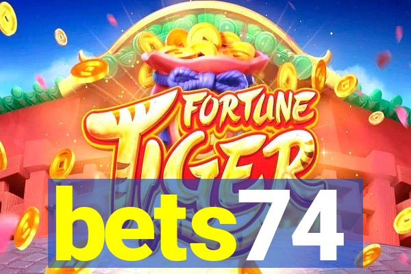 bets74