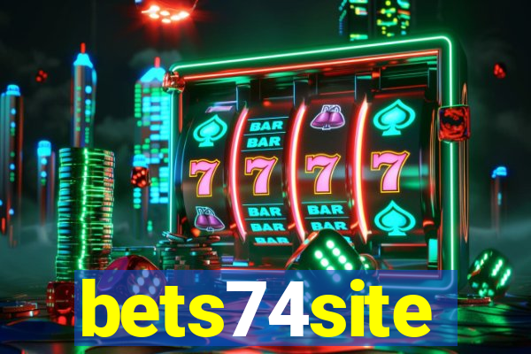 bets74site