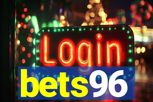 bets96