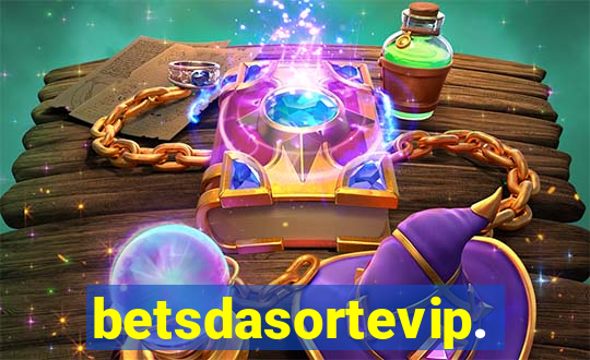 betsdasortevip.com