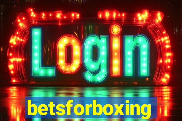 betsforboxing