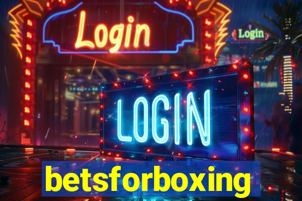 betsforboxing