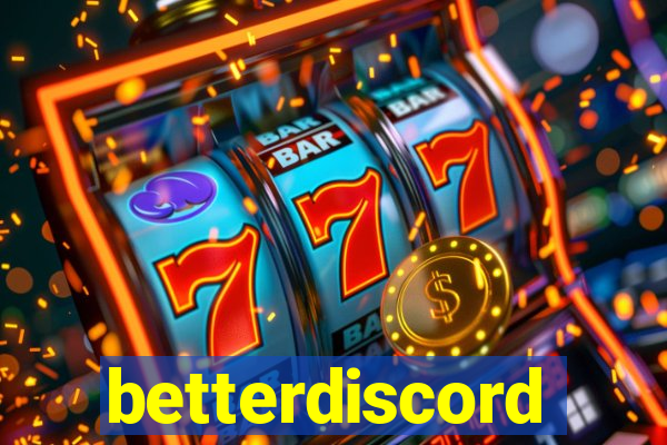 betterdiscord