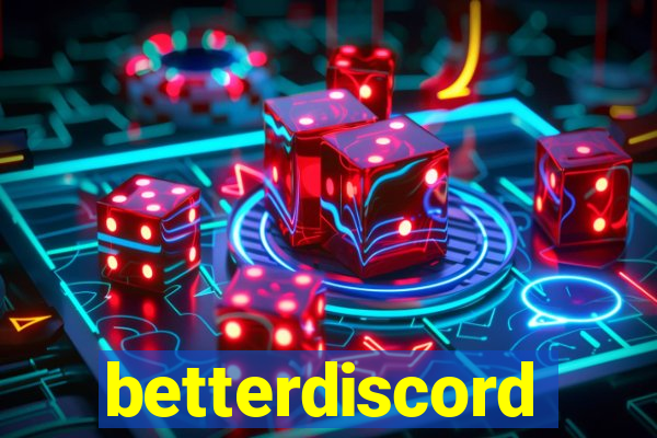 betterdiscord