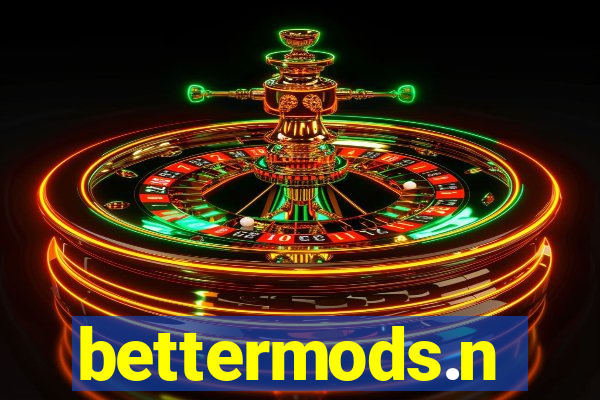 bettermods.n