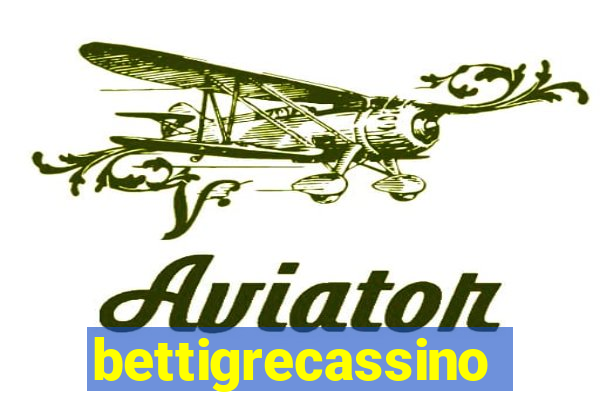 bettigrecassino