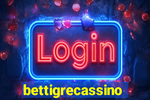 bettigrecassino