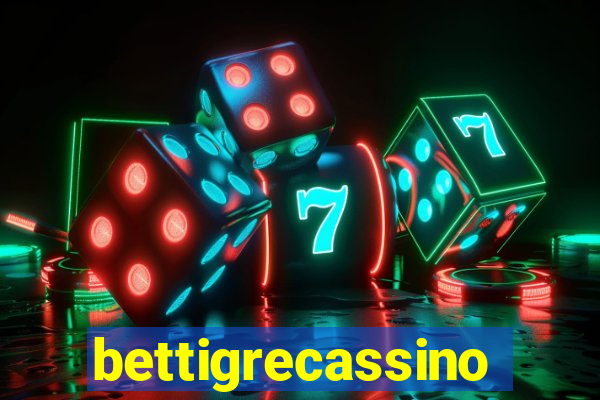 bettigrecassino