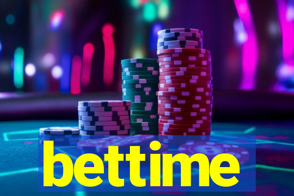 bettime