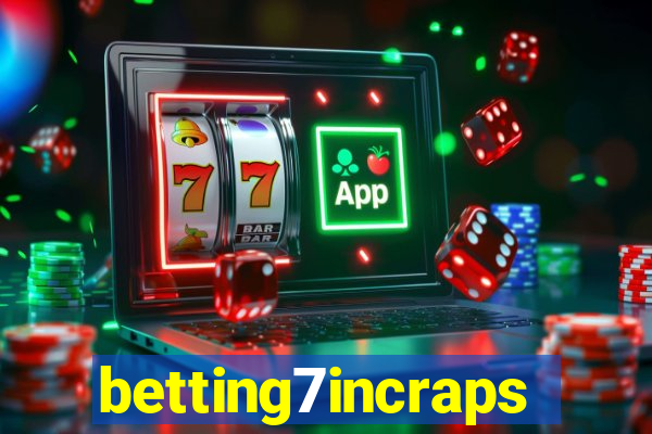 betting7incraps