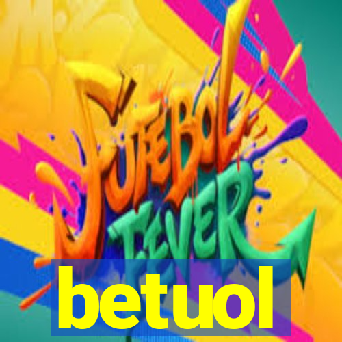 betuol