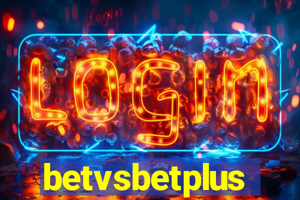 betvsbetplus