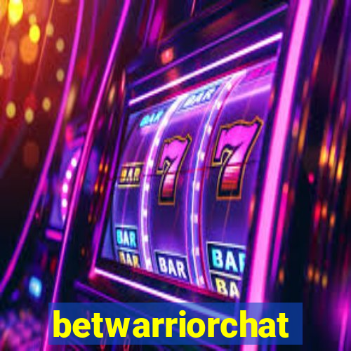 betwarriorchat