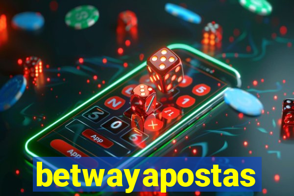 betwayapostas