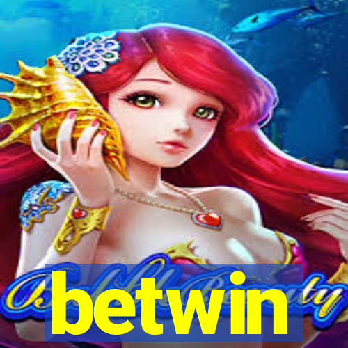 betwin