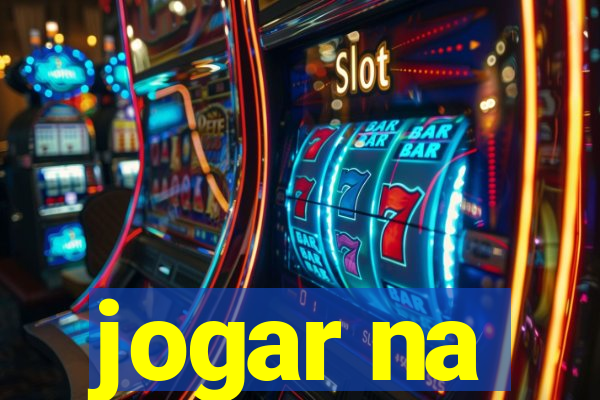 jogar na