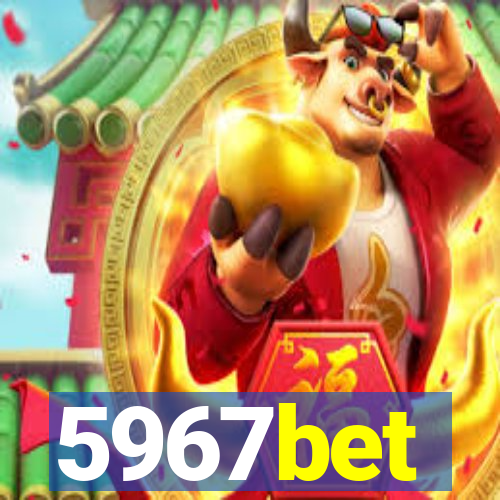 5967bet