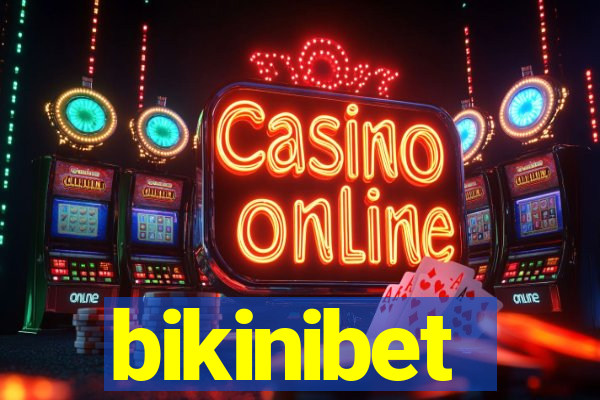 bikinibet