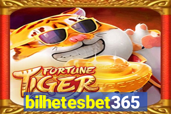 bilhetesbet365